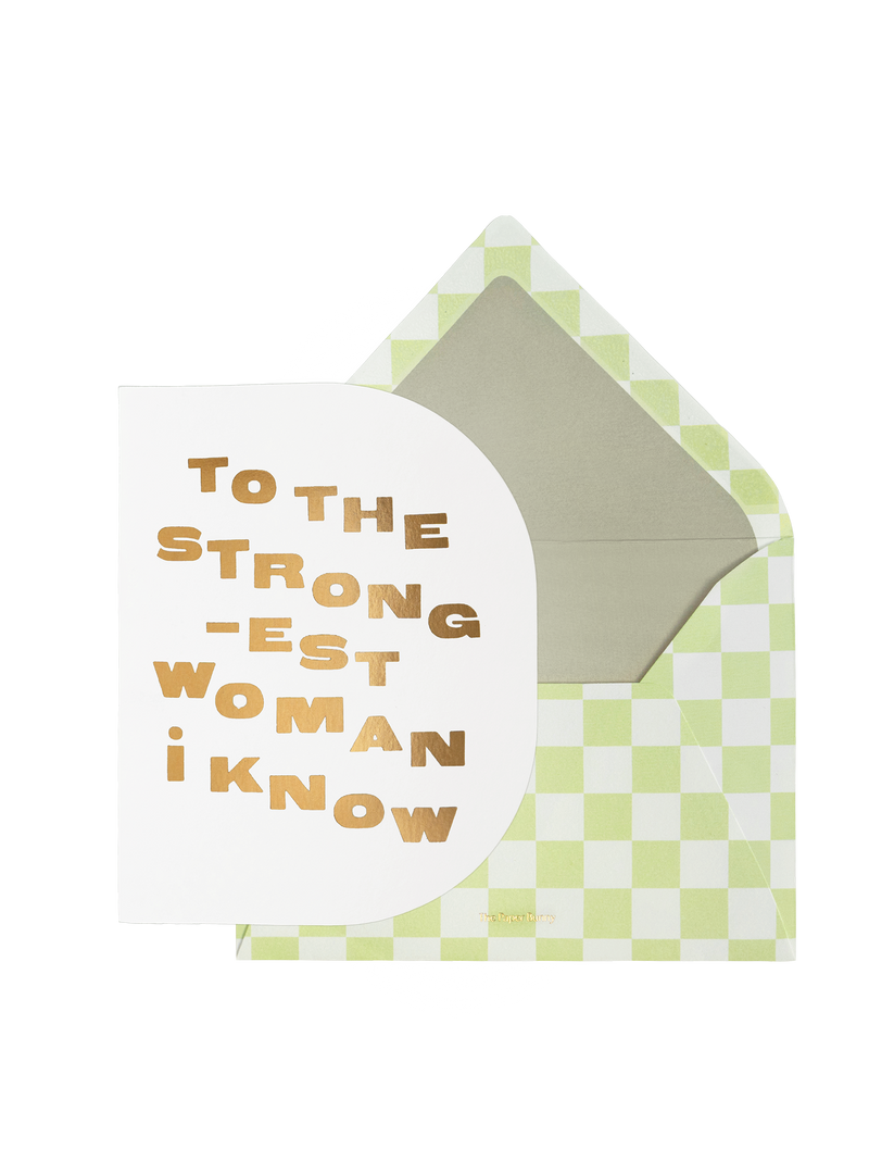 The Strongest Woman Greeting Card
